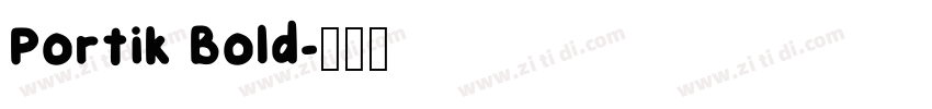 Portik Bold字体转换